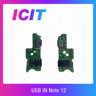 infinix Note 12 อะไหล่สายแพรตูดชาร์จ แพรก้นชาร์จ Charging Connector Port Flex Cable（ได้1ชิ้นค่ะ) ICIT 2020