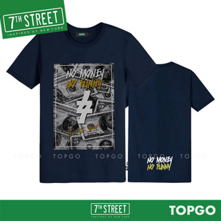 7th Street เสื้อยืด แนวสตรีท รุ่น NO MONEY NO FUNNY (กรม) NMN016 (ของแท้)