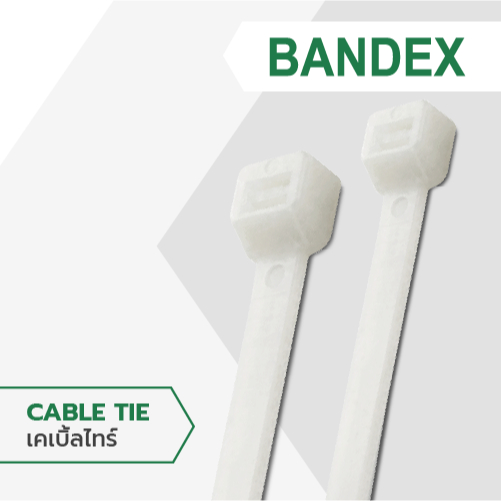 เคเบิ้ลไทร์ สายรัด Cable Tie BANDEX สีขาว ขนาดความยาว 3,4, 5 นิ้ว ถุงละ 100 เส้น