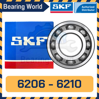 SKF 6206 SKF 6207 SKF 6208 SKF 6209 SKF 6210 ของแท้ 100%