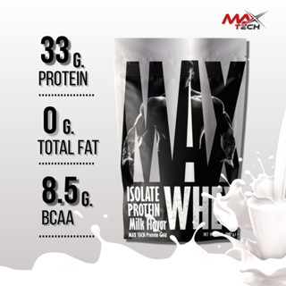 MaxTech Isolate Protein  รส นม Milk Flavor ลดไขมัน เพิ่มกล้ามเนื้อ V.22