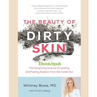 The Beauty Of Dirty Skin (English/EbookEPUB) หนังสือภาษาอังกฤษ