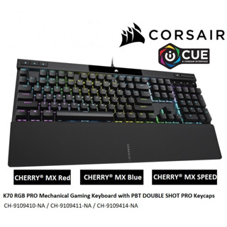 KEYBOARD (คีย์บอร์ด) CORSAIR K70 RGB PRO (CHERRY MX RGB BLUE) (EN/TH) (CH-9109411-TH)