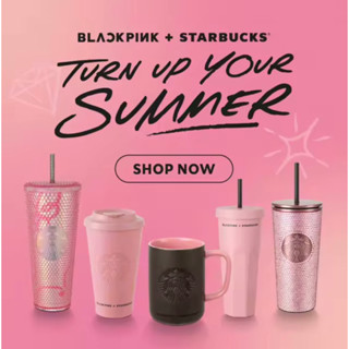 💯(Collection) BLACKPINK + STARBUCKS TURN UP YOUR SUMMER💯