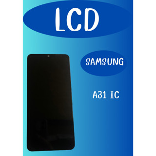 LCD SAMSUNG  A31  มีชุดไขควงแถม+ฟิม+กาวติดจอ อะไหล่มือถือ คุณภาพดี PU MOBILE