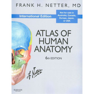 [หนังสือ] Netter’s Atlas of Human Anatomy สรีรวิทยา กายวิภาคศาสตร์ ตำรา แพทย์ แพทยศาสตร์ physiology medicine textbook