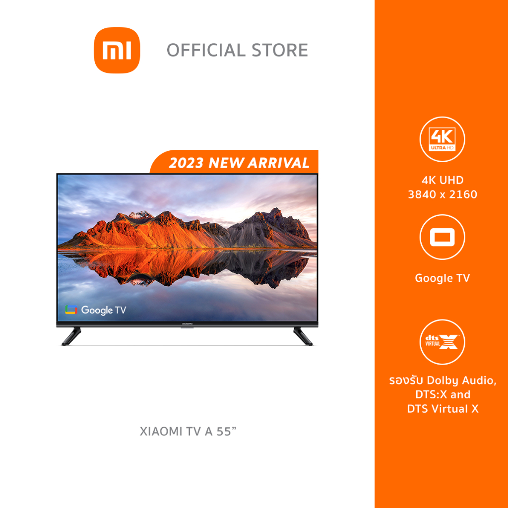 XIAOMI TV รุ่น A 55 ทีวีขนาด 55 นิ้ว Smart TV คมชัดระดับ 4K UHD Full-screen Google TV รับประกันศูนย์ไทย 3 ปี | ผ่อน 0%