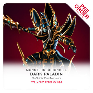 [สินค้าสั่งจอง] MONSTERS CHRONICLE Yu-Gi-Oh! Duel Monsters - Dark Paladin