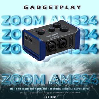 [กรุงเทพฯ ด่วน 1 ชั่วโมง] อินเตอร์เฟส ZOOM AMS-24 AUDIO INTERFACE สินค้าประกันศูนย์ไทย 1 ปี