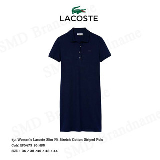 Lacoste เดรสโปโลหญิง รุ่น Womens Lacoste Slim Fit Stretch Cotton Striped Polo Code: EF5473 10 HBM