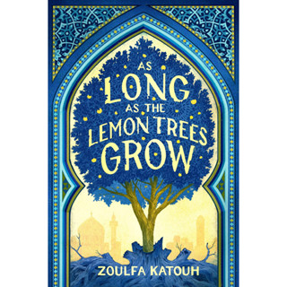 As Long as the Lemon Trees Grow Hardcover – September 13, 2022 by Zoulfa Katouh (Author)