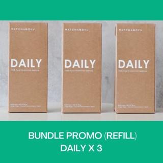 Daily Refill Bundle - มัทฉะเกรดพิธีชงชา  100% นำเข้าจากญี่ปุ่น Ceremonial Matcha Refill Pack 3 แพค (ถุงฟอย ไม่มีกระปุก)