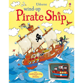 DKTODAY หนังสือ USBORNE WIND-UP BOOKS :PIRATE SHIP (AGE 3+)