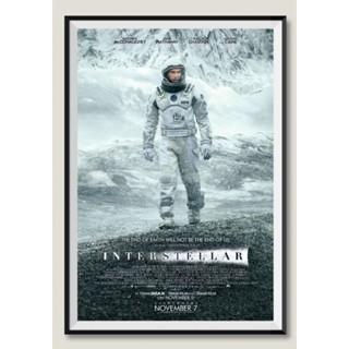 โปสเตอร์หนัง ติดผนัง INTERSTELLAR