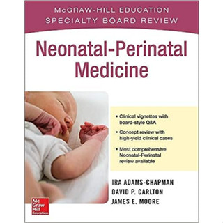 [หนังสือ] McGraw Hill Neonatal Perinatal Medicine แพทย์ สูตินรีเวช สูติศาสตร์ นรีเวชวิทยา ob gyn obstetrics neonatology