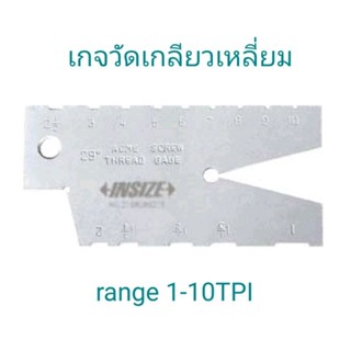 เกจวัดเกลียวเหลี่ยม 1-10TPI Thread Gage ACME29° INSIZE 4812-E อินไซส์