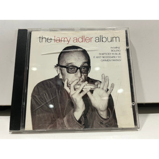 1   CD  MUSIC  ซีดีเพลง    THE LARRY ADLER ALBUM    (B8A26)