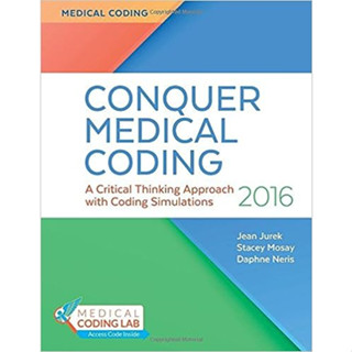 Conquering Medical Coding: A Critical Thinking Approach With Coding Simulations (Paperback) ISBN:9780803638181