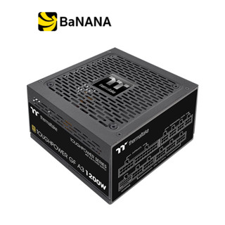 พาวเวอร์ซัพพลาย Thermaltake Power Supply Toughpower GF A3 1200Watt 80 Plus Gold - 10 Year by Banana IT