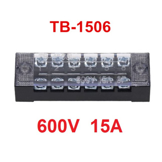 (10ชิ้น)TB-1506 เทอร์มินอล บล็อก600V 15A TB Series 6 Positions Ways Dual Row Barrier Screw Terminal Block Wire Connector