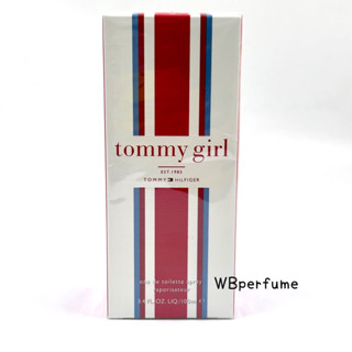 น้ำหอมแท้100% Tommy Hilfiger Tommy Girl 100ml