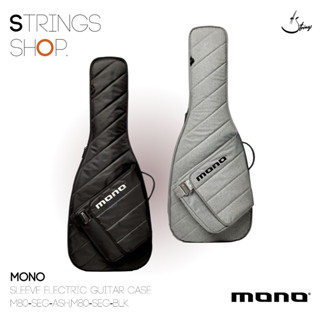 กระเป๋า/เคส กีตาร์ Mono Sleeve Electric Guitar Case (M80-SEG-ASH,M80-SEG-BLK)