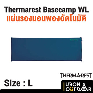 Thermarest Basecamp WL แผ่นรองนอนพองลมอัตโนมัติ