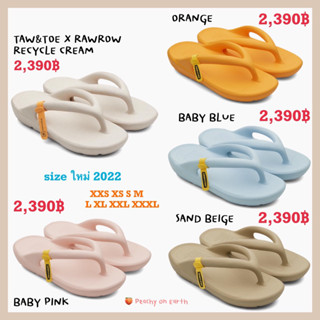 [พรี20-25 วัน] TAW &amp; TOE ไซส์ใหม่ 2022 รุ่น Flip Flops แท้💯%✔️ อ่านก่อนสั่งทุกกรณี❗️ ลูกค้าเช็คไซส์เองจ้า