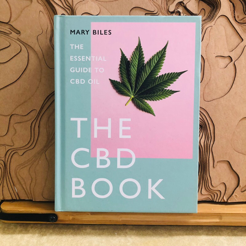 ก041 ค599 MARY BILES THE ESSENTIAL GUIDE TO CBD OIL THE CBD BOOK