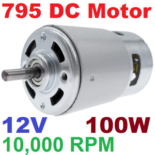 795 DC Motor 12V 100W 10000rpm double ball bearing Large Torque Low Noise