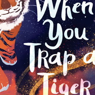 When You Trap a Tiger Paperback English By (author)  Tae Keller