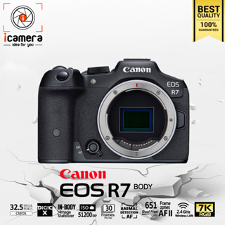 Canon Camera EOS R7 Body - รับประกันร้าน icamera 1ปี