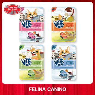 [12 PCS][MANOON] FELINA CANINO VIF Pouch Puppy อาหารเปียกสำหรับลูกสุนัขสุนัข ขนาด 75 กรัม