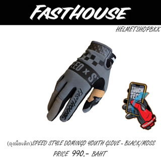 ถุงมือเด็ก FASTHOUSE SPEED STYLE DOMINGO YOUTH GLOVE BLACK MOSS