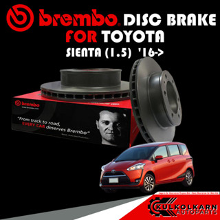 จานเบรก BREMBO TOYOTA SIENTA (1.5)  16-&gt; (09 A535 21)(08 A157 11)