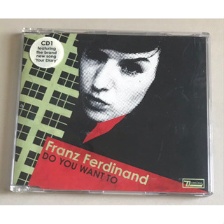 ซีดีซิงเกิ้ล ของแท้ ลิขสิทธิ์ มือ 2 สภาพดี...ราคา 250 บาท “Franz Ferdinand” ซิงเกิ้ล "Do You Want To" Made in EU