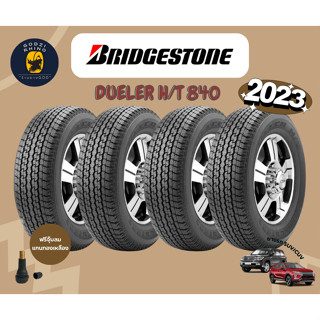 BRIDGESTONE 255/70 R15 265/70R16  รุ่น DUELER HT 840 ยางรถกระบะ (จำนวน 4 เส้น) ยางปี2023 แถมจุ๊บฟรีตามจำนวนยาง