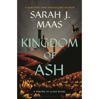 หนังสือภาษาอังกฤษ Kingdom of Ash (Throne of Glass, 7) Sarah J. Maas