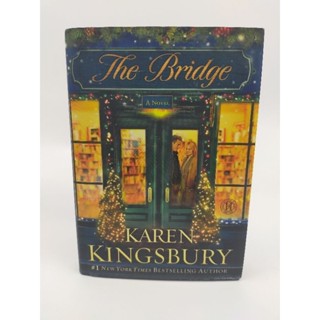 The Bridge KAREN KINGSBURY (070)