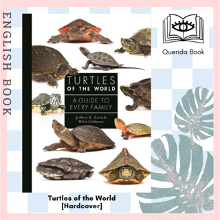 [Querida] หนังสือภาษาอังกฤษ Turtles of the World : A Guide to Every Family (A Guide to Every Family) [Hardcover] เต่า