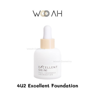 รองพื้น 4U2 EXCELLENT SKIN FULL COVERAGE FOUNDATION รองพื้นเนื้อแมท ปกปิด ขั้นสุด คุมมัน ติดทน