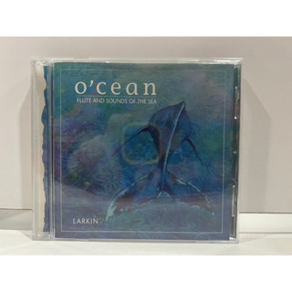 1 CD MUSIC ซีดีเพลงสากล ocean  LARKIN / ocean  LARKIN (D17A89)