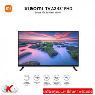 Xiaomi TV A2 FHD 43 inch L43M7-ETI Android TV ประกันศูนย์ไทย 1ปี คมชัดระดับ HD รองรับ Netflix,Youtube,Google Assistant