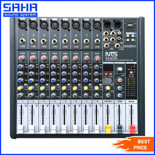 NTS FX-812D MIXER มิกเซอร์ มิกเซอร์อนาล็อก (8โมโน+USB+BT+99DSP) sahasound - สหซาวด์