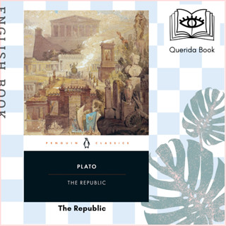 [Querida] หนังสือภาษาอังกฤษ The Republic (Penguin Classics) by Plato, Desmond Lee (Translator), Melissa Lane (Introducti