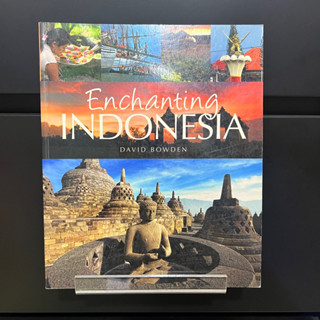 Enchanting Indonesia - David Bowden