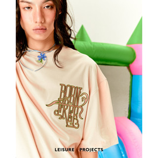 (LEISURE PROJECTS)  "BORN FREE" OVERSIZE T-SHIRT เสื้อยืดเเขนสั้นทรง oversize