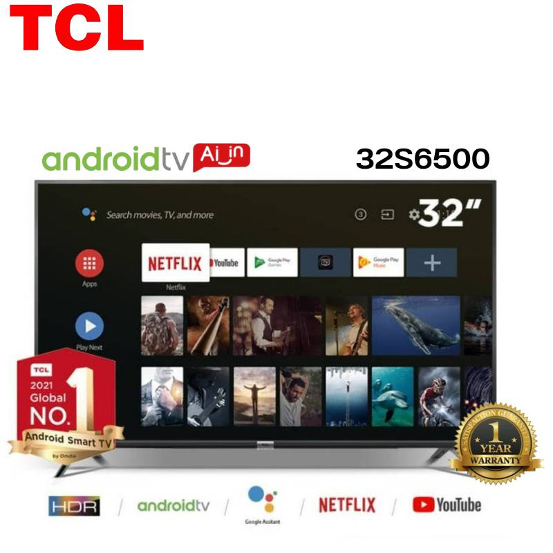 TCL ANDROID TV 32 HD TCL สมาร์ททีวี 32 นิ้ว LED Wifi HD 720P Android TV Smart TV (รุ่น 32S6500) WIFI Netflix &amp;Youtube