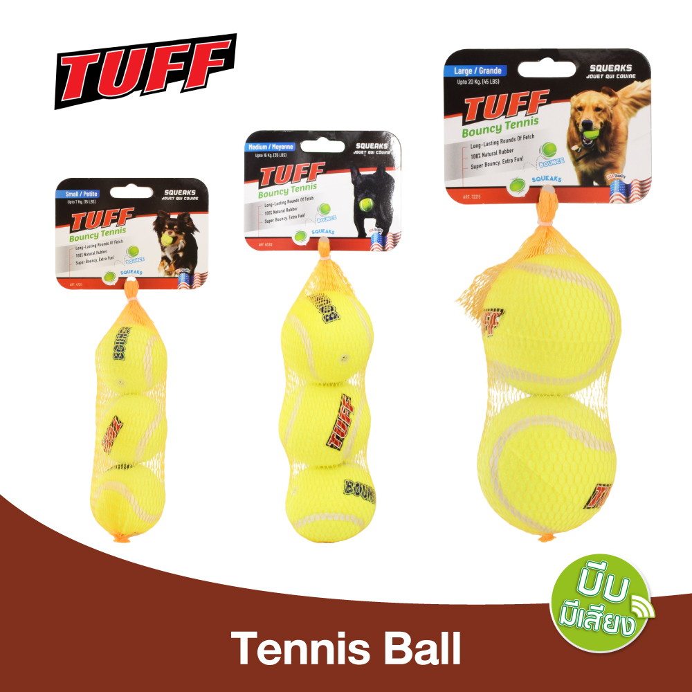 TUFF Rubber Tennis Ball ของเล่นสุนัข ของเล่นลูกเทนนิส บีบมีเสียง เด้งได้ สำหรับสุนัข Size S / Size M / Size L