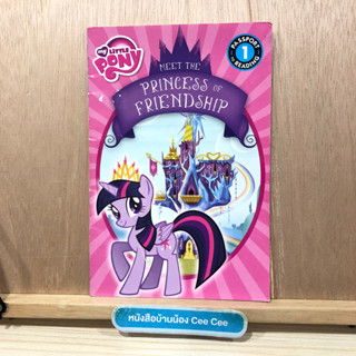 หนังสือนิทานภาษาอังกฤษ ปกอ่อน Passport 1 to Reading - my Little Pony - Meet The Princess of Friendship